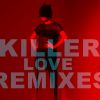 Download track Killer Love (Daniel Cross Classic House Remix)