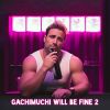 Download track Gachimuchi Will Be Phonk