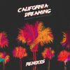 Download track California Dreaming (Casisdead And Swifta Beater Remix)