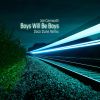 Download track Boys Will Be Boys (Daco Dune Remix Extended Version)