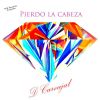 Download track Pierdo La Cabeza