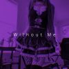 Download track Without Me (Slowed Remix)