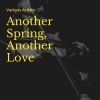 Download track Another Spring, Another Love