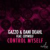 Download track Control Myself (Original Mix)