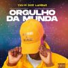 Download track -Orgulho Da Munda