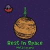 Download track Rest In Space (Intro)