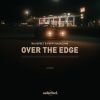 Download track Over The Edge (Extended)