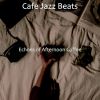 Download track Heavenly Moods For Afternoon Coffee