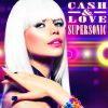 Download track Supersonic (Radio Mix)