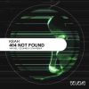 Download track 404 Not Found (Original Mix)