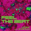 Download track Feel The Beat (Look @ F Remix)