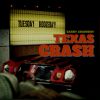 Download track Texas Crash