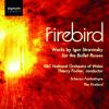 Download track CD01 TK 13 Igor Stravinsky The Firebird (LOiseau De Feu) Danse De La Suite De Kastchei Enchantée Par LOiseau De Feu