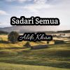 Download track Sadari Semua