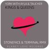 Download track Kings & Queens (Stoneface & Terminal Remix)