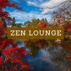 Download track Zen Lounge: Música De Fondo