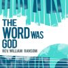 Download track The Word Was God