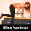 Download track 15 Minute Power Workout (Pt 2)