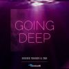 Download track Going Deep (Radio Edit)