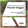 Download track Piccolo Viaggio (Pacco & Rudy B's Steam Train Mix)