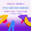 Download track Style Dem Ripe (Trvpldgnd Remix)