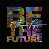 Download track Be The Future (Instrumental)