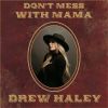 Download track Don't Mess With Mama