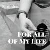 Download track For All Of My Life