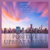 Download track Positive Vibes