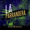 Download track La Parrandera