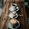 Download track Spacious Ambiance For Brewing Fresh Coffee