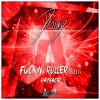 Download track Fuckin' Roller 2016