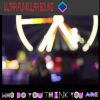 Download track Who Do You Think You Are (Extended Mix)