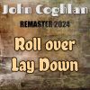 Download track Roll Over Lay Down (Slowed + Reverb, Remaster 2024)