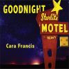 Download track Goodnight Starlite Motel