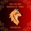 Download track The Fox Has Arrived In The Town