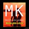 Download track Reckless Love