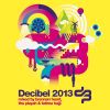 Download track Decibel 2013 Mix 2 (Mixed)