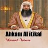 Download track Ahkam Al Itikaf, Pt. 2