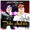 Download track Dile Adiòs