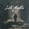 Download track Late Nights Remix