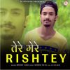 Download track Tere Mere Rishtey