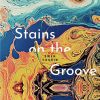 Download track Stains On The Groove