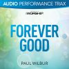 Download track Forever Good [Original Key Trax Without Background Vocals]