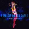 Download track O Molejo Do Teu Corpo