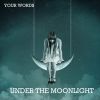 Download track Under The Moonlight (Instrumental Version)