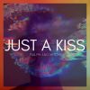 Download track Just A Kiss