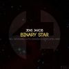 Download track Binary Star (Diego. Morrill Vs. 5th Dimension Remix)