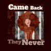 Download track They Never Came Back (Instrumental)