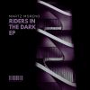 Download track Riders In The Dark